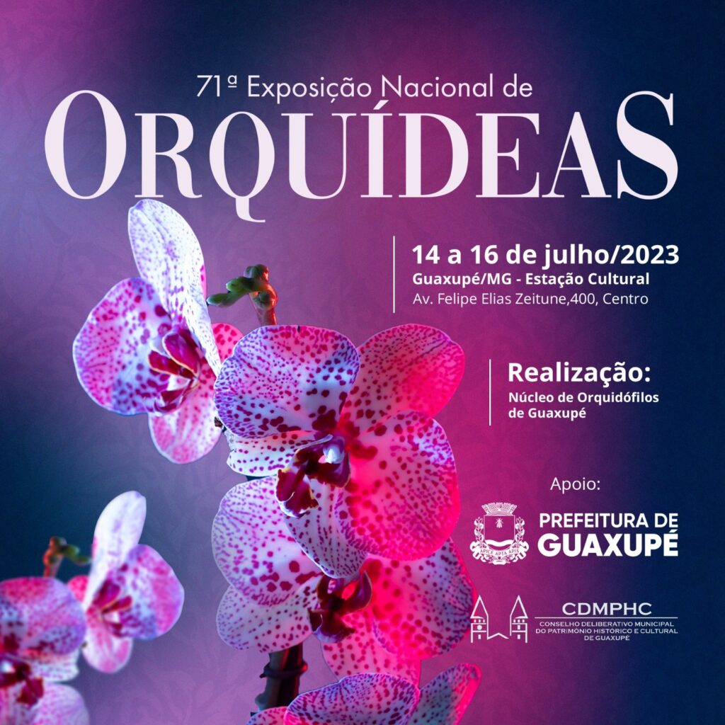 Começa a 71ª Exposição de Orquídeas em Guaxupé