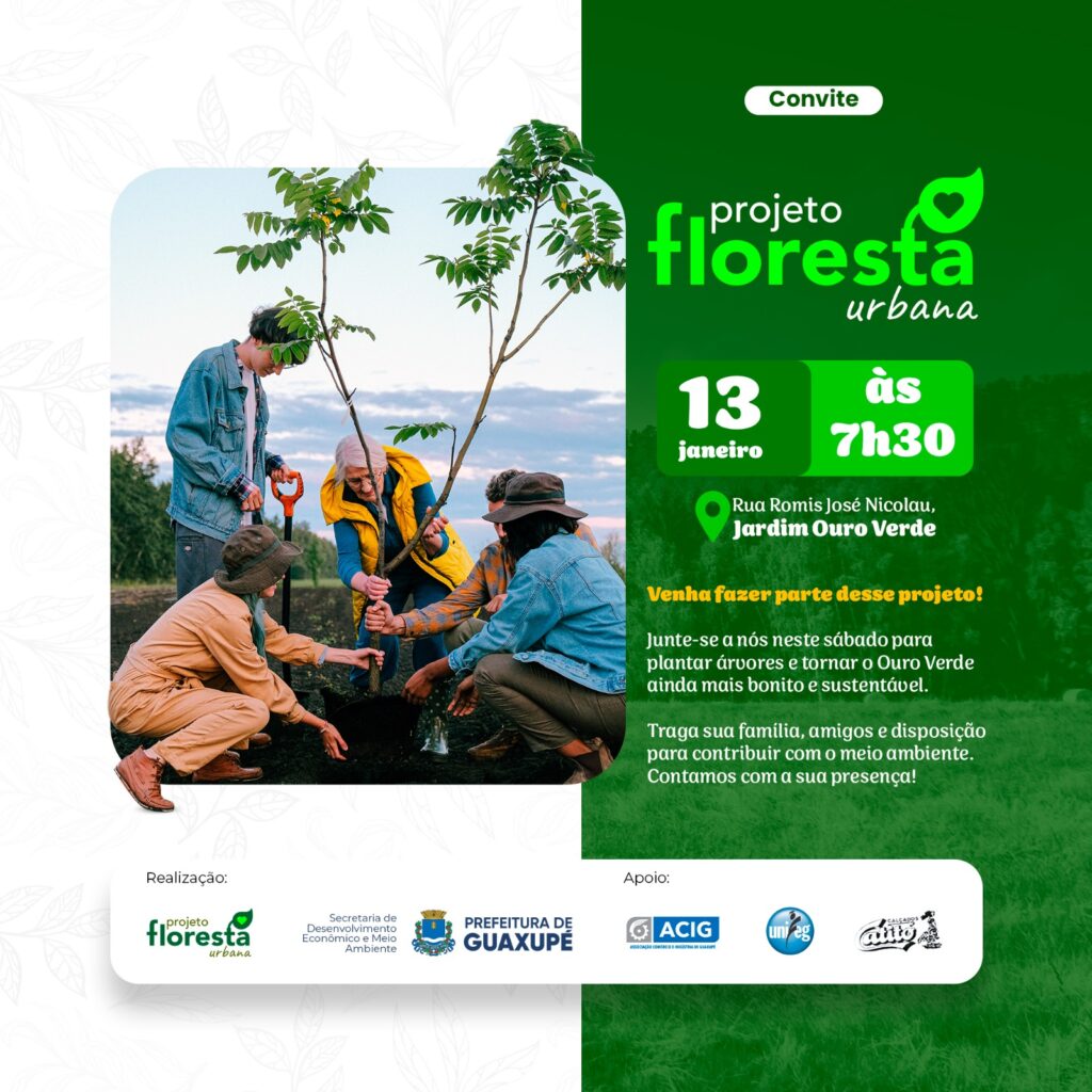 Em Guaxupé, no dia 13 de janeiro, será realizado um plantio voluntário de árvores no Jardim Ouro Verde