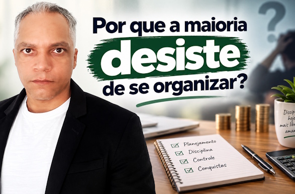 Por que a maioria desiste de se organizar